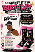 Go Shorty Its Yo Birthday & 18th Birthday Socks